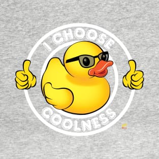 I Choose Cool T-Shirt